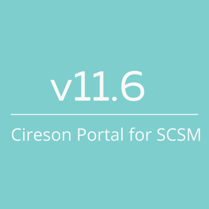 Cireson Portal for SCSM v11.6
