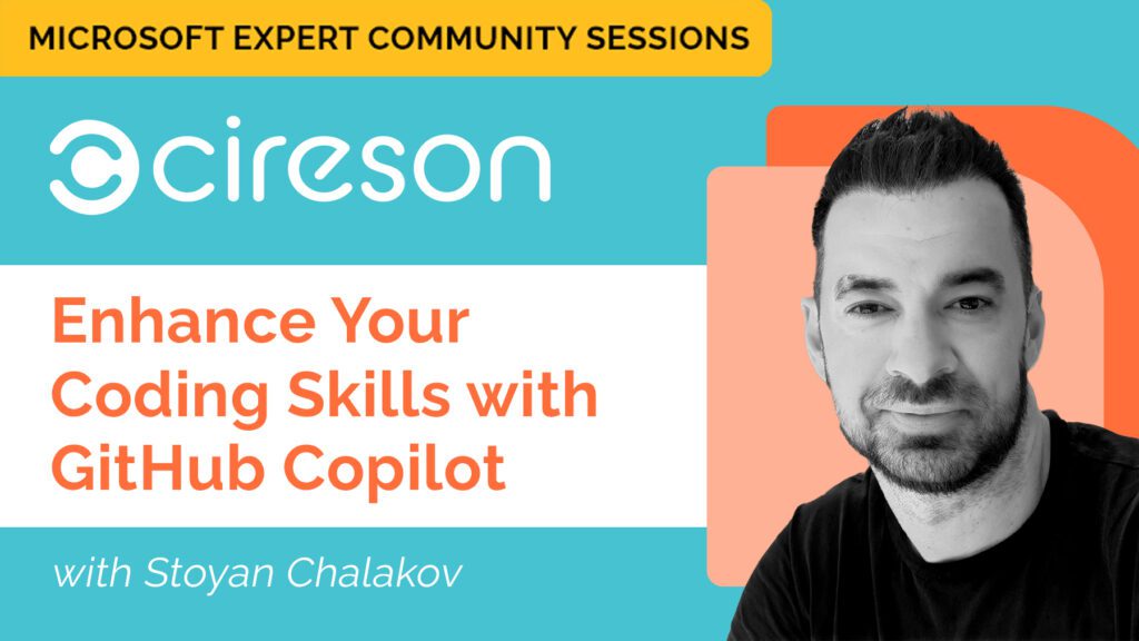 Microsoft Expert Community Session: Enhance Your Coding Skills with GitHub Copilot